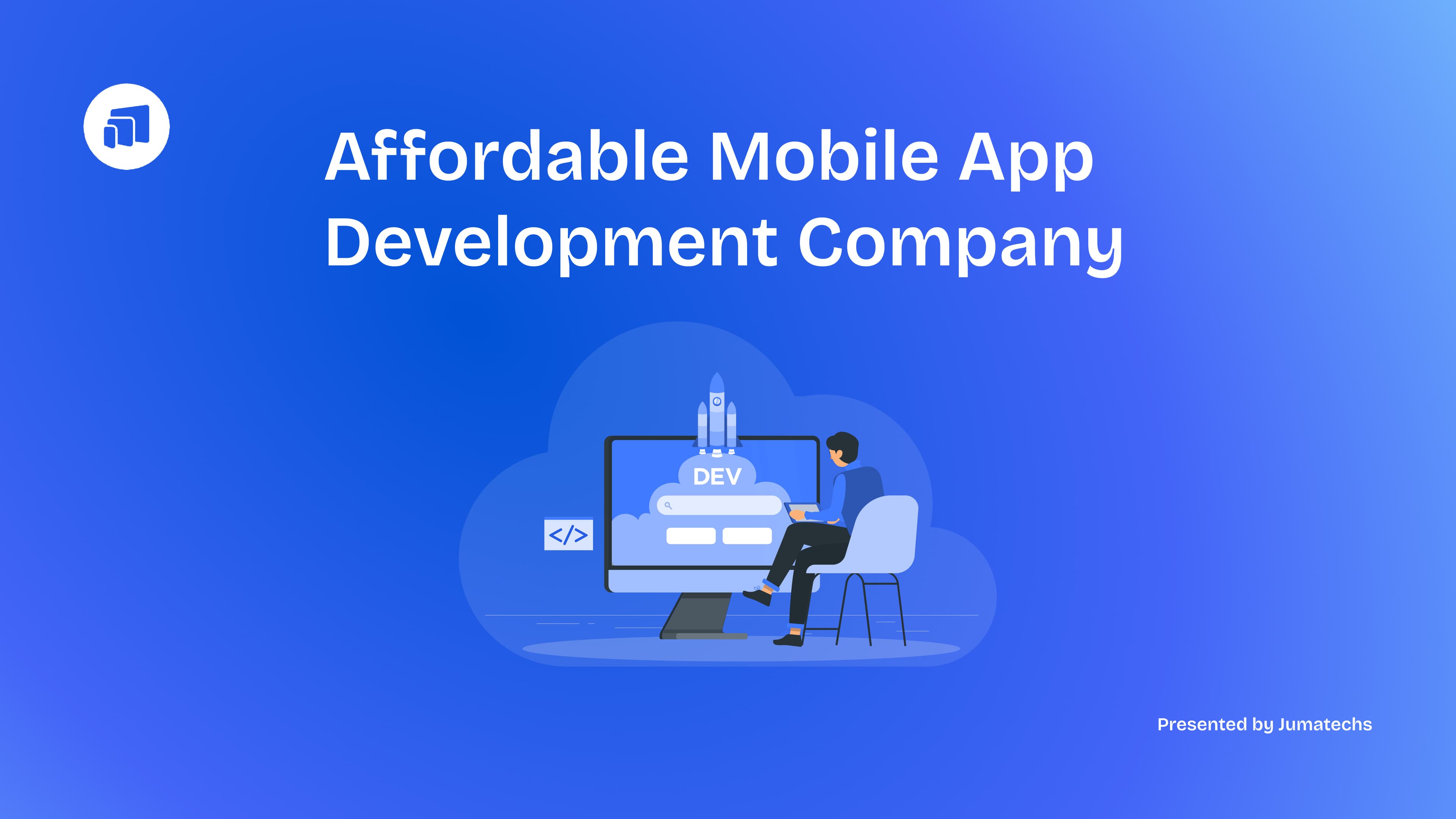 Affordable Mobile App Development Company